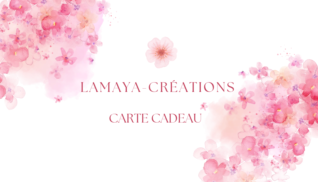 Carte cadeau Lamaya Créations